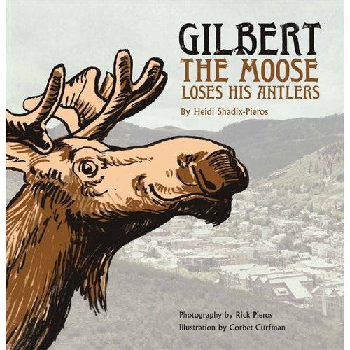 GILBERT MOOSE LOSES HIS ANTLERS