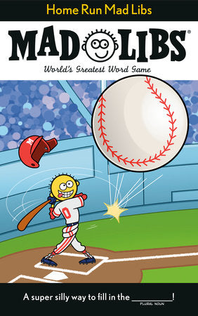 HOME RUN MAD LIBS