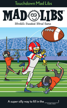 TOUCHDOWN MAD LIBS