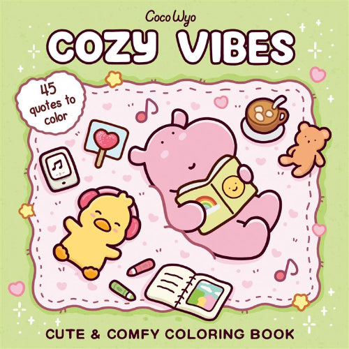 COZY VIBES CUTE & COMFY COLORING BOOK
