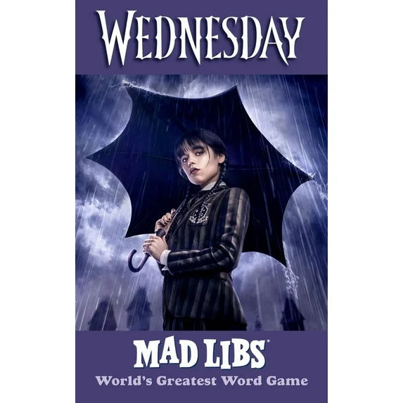 WEDNESDAY MAD LIBS