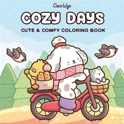 COZY DAYS CUTE & COMFY COLORING BOOK