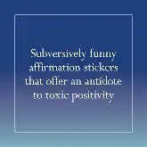 Disappointing Affirmations Sticker Book