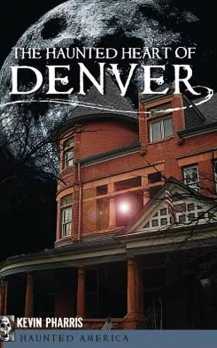 THE HAUNTED HEART OF DENVER BOOK